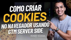 Como Criar Cookies no navegador com GTM Server Side